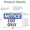 Signmission Exit Sign, Vinyl Decal, 10 in W, 7 in H, Exit Only OS-2PACK-NS-D-710-L-12232 - alternate 4
